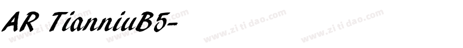 AR TianniuB5字体转换